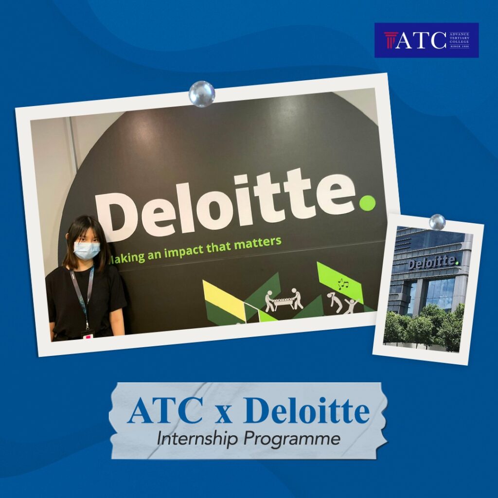 ATC x Deloitte Internship Programme Advance Tertiary College